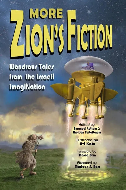More Zion's Fiction: Wondrous Tales from the Israeli ImagiNation - Paperback