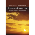 Josiah's Passover - Paperback