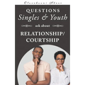 Questions Singles and Youth Asked about Relationship (Courtship) - Paperback