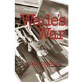 Wade's War - Paperback