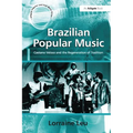 Brazilian Popular Music: Caetano Veloso and the Regeneration of Tradition - Paperback
