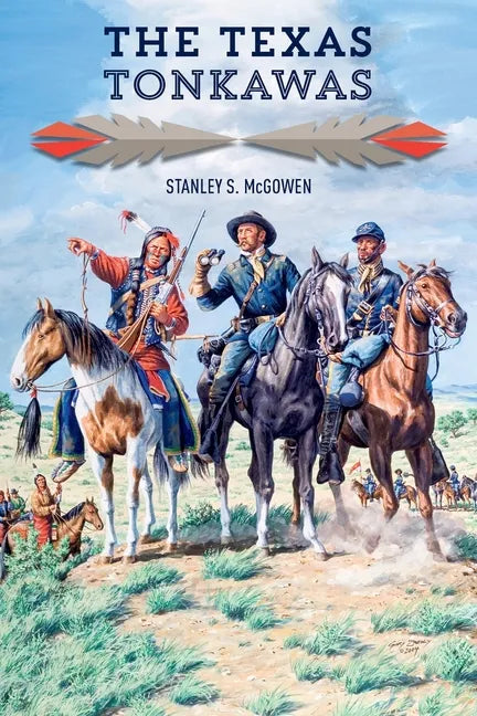 The Texas Tonkawas - Paperback