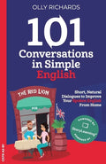 101 Conversations in Simple English: Short Natural Dialogues to Boost Your Confidence & Improve Your Spoken English - Paperback