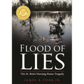 Flood of Lies: The St. Rita's Nursing Home Tragedy - Paperback