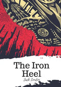 The Iron Heel - Paperback