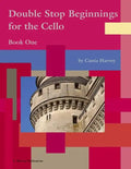 Double Stop Beginnings for the Cello, Book One - Paperback