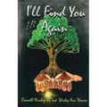 I'll Find You Again: A True Love Story - Paperback