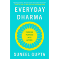 Everyday Dharma: Turning Purpose Into Action - Paperback