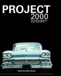 Project 2000: The Rise and Fall of Oldsmobile Division of General Motors - Paperback
