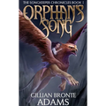Orphan's Song: Volume 1 - Paperback
