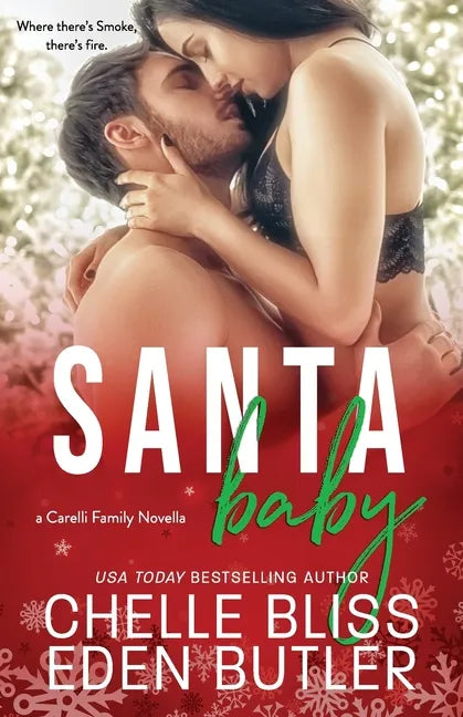 Santa Baby: a Carelli Family Christmas Novella - Paperback