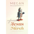 Jesus Merch: A Catalog in Poems - Paperback