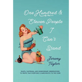 One Hundred and Eleven People I Can't Stand - Hardcover