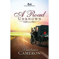 A Road Unknown: Amish Roads Series - Book 1 - Paperback