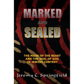 Marked and Sealed - Paperback