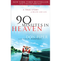 90 Minutes in Heaven: A True Story of Death & Life - Paperback
