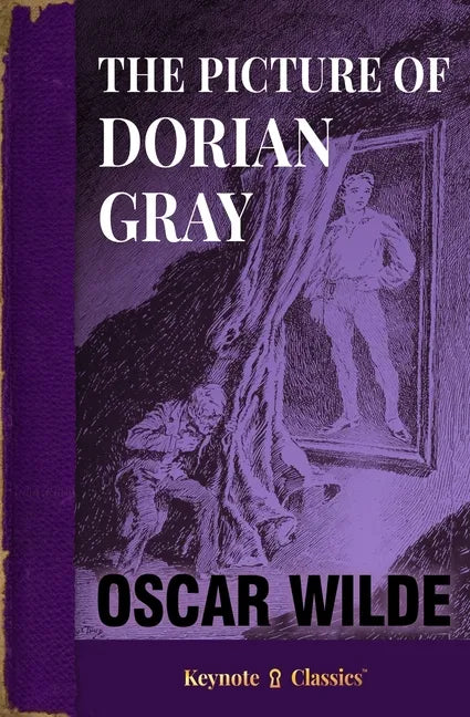 The Picture of Dorian Gray (Annotated Keynote Classics) - Paperback