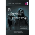 El Terrible Fantasma - Paperback
