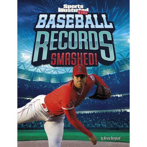 Baseball Records Smashed! - Hardcover