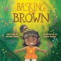 Basking in My Brown - Paperback