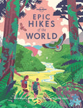 Lonely Planet Epic Hikes of the World - Hardcover