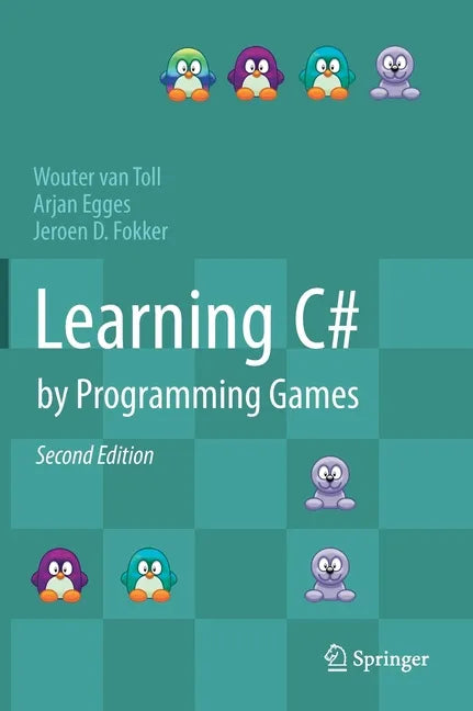 Learning C# by Programming Games - Hardcover