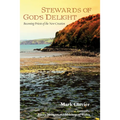 Stewards of God's Delight: Becoming Priests of the New Creation - Hardcover