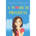 A Work In Progress - Paperback