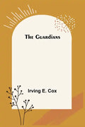 The Guardians - Paperback