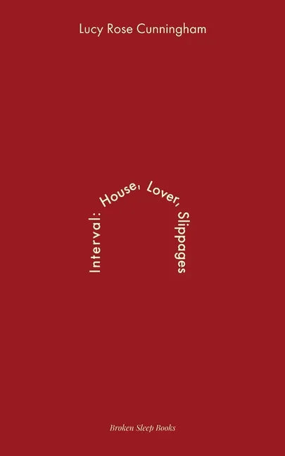 Interval: House Lover Slippages - Paperback