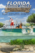 Florida Inshore Angler: Back Country to Open Bay - Situational Methodology - Paperback