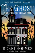 The Ghost and the Birthday Boy - Paperback