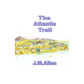 The Atlantis Trail - Paperback