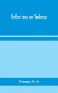 Reflections on violence - Hardcover