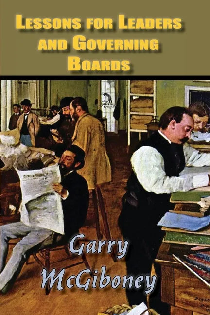Lessons for Leaders and Governing Board - Paperback