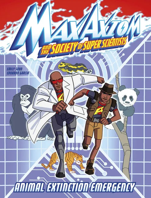 Animal Extinction Emergency: A Max Axiom Super Scientist Adventure - Hardcover