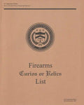 Firearms Curios or Relics List - Paperback