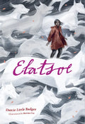 Elatsoe - Library Binding