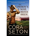 The Cowboy's E-Mail Order Bride - Paperback
