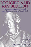 Regicide and Revolution: Speeches at the Trial of Louis XVI - Paperback