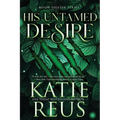 His Untamed Desire - Paperback