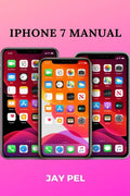 iPhone 7 Manual - Paperback