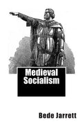 Medieval Socialism - Paperback