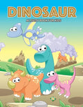 DINOSAUR Activity Book for Kids: Activity book for boy, girls, kids Ages 2-4,3-5,4-8 connect the dots, Coloring book, Dot to Dot - Paperback
