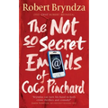 The Not So Secret Emails of Coco Pinchard - Paperback