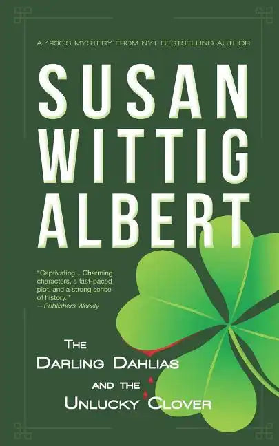 The Darling Dahlias and the Unlucky Clover - Paperback