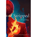 Stripped: A Collection of Poems Written in Recovery - Paperback