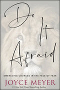 Do It Afraid: Embracing Courage in the Face of Fear - Hardcover