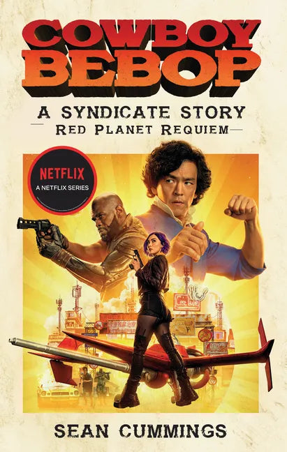 Cowboy Bebop: A Syndicate Story: Red Planet Requiem - Paperback