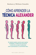 Cómo Aprender La Técnica Alexander - Paperback